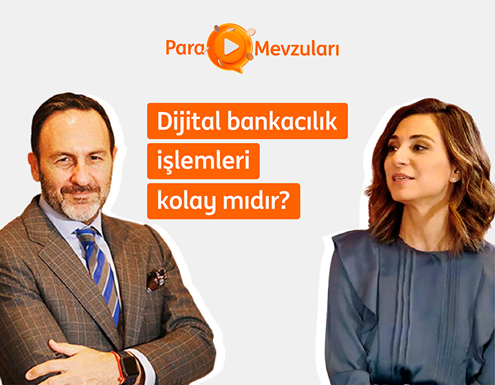 Dijital bankacılık işlemleri kolay mıdır?